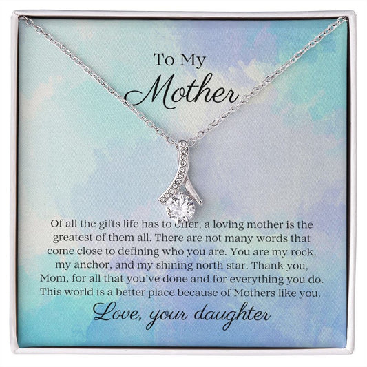 To My Mother - Alluring Beauty Necklace