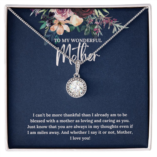 To My Wonderful Mother - Eternal Hope Necklace