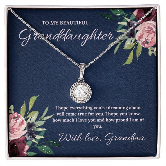 To My Beautiful Granddaughter - Eternal Hope Necklace